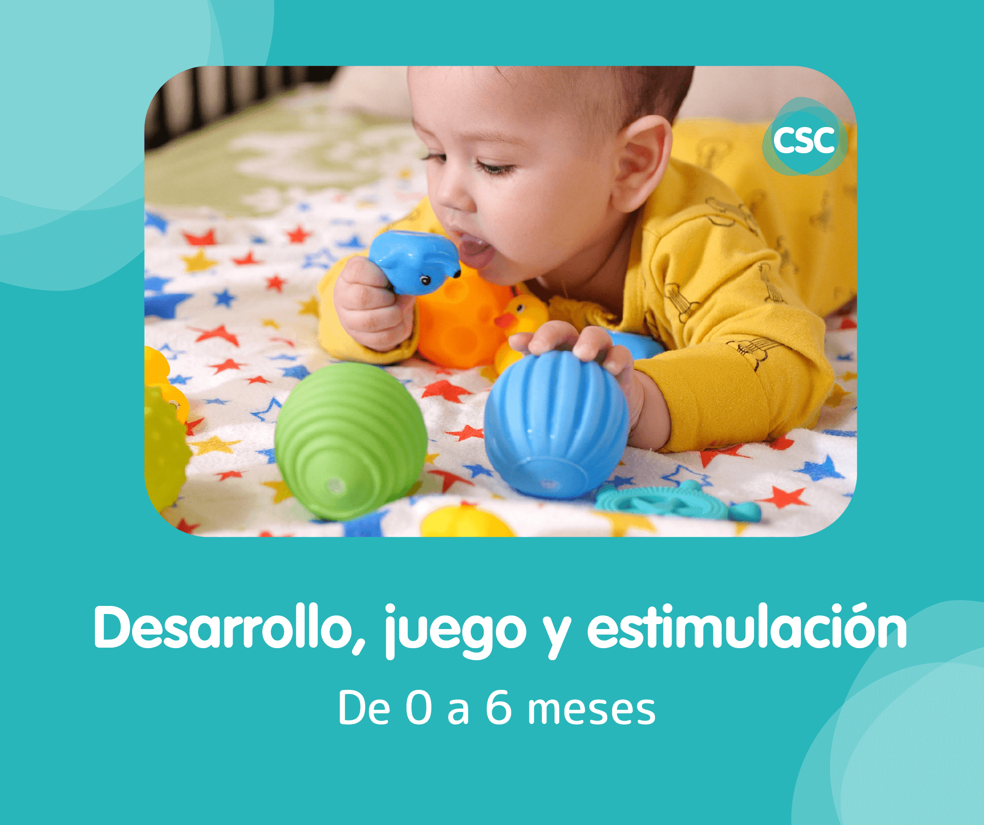 Desarrollo, juego y estimulación - De 0 a 6 meses - Criar con Sentido Común