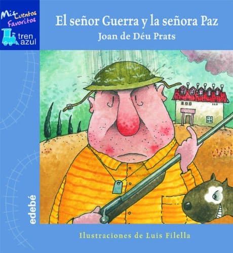 Cuentos para hablar de la guerra a los niños Cuentos para hablar de la guerra a los niños