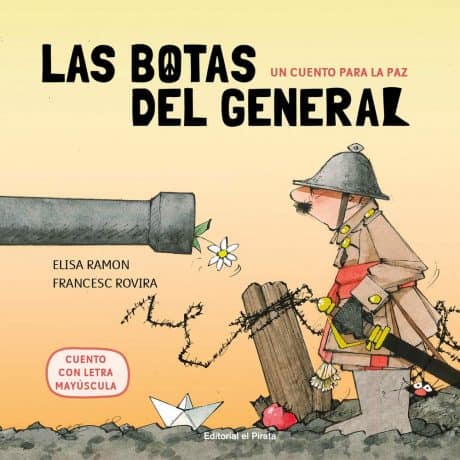 Cuentos para hablar de la guerra a los niños Cuentos para hablar de la guerra a los niños